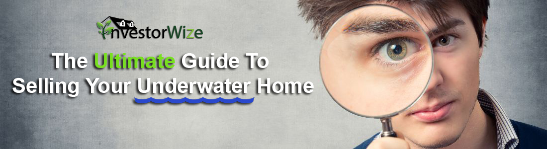 Ultimate-Guide-To-Selling-Your-Underwater-Home